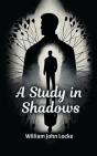 Study In Shadows - Preview