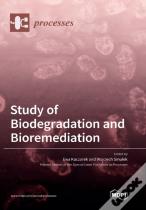 Study Of Biodegradation And Bioremediation