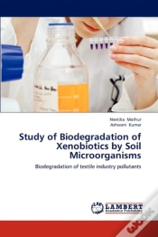 Capa do artigo Study Of Biodegradation Of Xenobiotics By Soil Microorganisms
