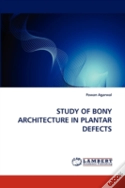 Capa do artigo Study Of Bony Architecture In Plantar Defects