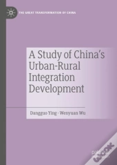 Study Of China'S Urban-Rural Integration Development