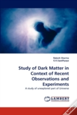 Capa do artigo Study Of Dark Matter In Context Of Recent Observations And Experiments