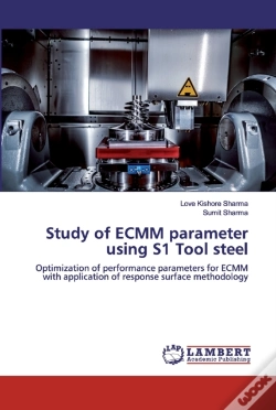 Capa do artigo Study Of Ecmm Parameter Using S1 Tool Steel