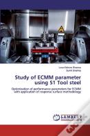 Study Of Ecmm Parameter Using S1 Tool Steel