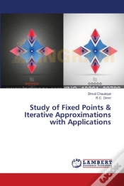 Capa do artigo Study Of Fixed Points & Iterative Approximations With Applications