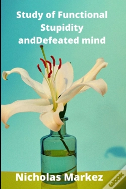 Capa do artigo Study Of Functional Stupidity And Defeated Mind