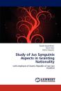 Study Of Jus Sanguinis Aspects In Granting Nationality - Preview