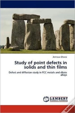 Capa do artigo Study Of Point Defects In Solids And Thin Films
