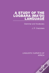 Study Of The Logbara (Ma'Di) Language