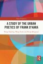 Study Of The Urban Poetics Of Frank O'Hara - Preview