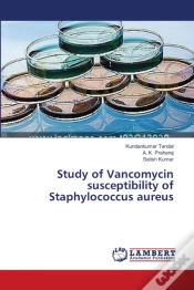 Capa do artigo Study Of Vancomycin Susceptibility Of Staphylococcus Aureus