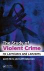 Study Of Violent Crime - Preview