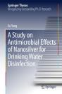 Study On Antimicrobial Effects Of Nanosilver For Drinking Water Disinfection - Preview