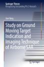 Study On Ground Moving Target Indication And Imaging Technique Of Airborne Sar - Preview
