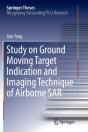 Study On Ground Moving Target Indication And Imaging Technique Of Airborne Sar - Preview