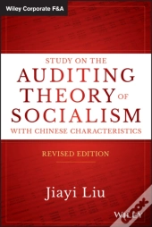 Study On The Auditing Theory Of Socialism With Chinese Characteristics