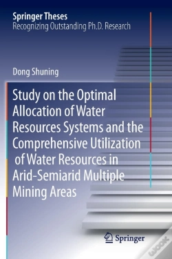 Capa do artigo Study On The Optimal Allocation Of Water Resources Systems And The Comprehensive Utilization Of Water Resources In Arid-Semiarid Multiple Mining Areas