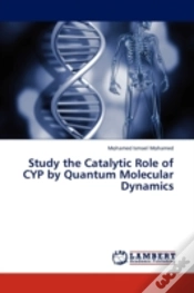 Capa do artigo Study The Catalytic Role Of Cyp By Quantum Molecular Dynamics