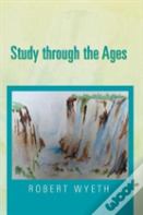 Study Through The Ages