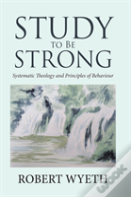 Study To Be Strong