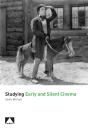 Studying Early And Silent Cinema - Preview