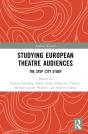 Studying European Theatre Audiences - Preview