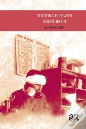 Studying Film With Andre Bazin