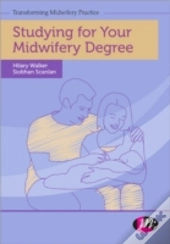 Studying For Your Midwifery Degree