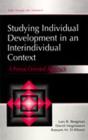 Studying Individual Development In An Interindividual Context - Preview