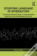 Studying Language In Interaction