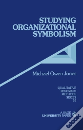 Studying Organizational Symbolism