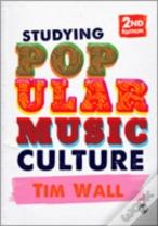 Studying Popular Music Culture