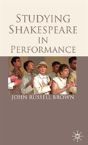 Studying Shakespeare In Performance - Preview