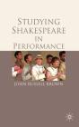 Studying Shakespeare In Performance - Preview