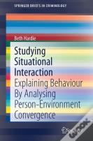 Studying Situational Interaction