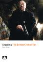 Studying The British Crime Film - Preview