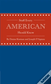 Stuff Every American Should Know