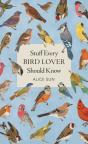 Stuff Every Bird Lover Should Know - Preview