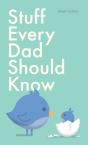 Stuff Every Dad Should Know - Preview