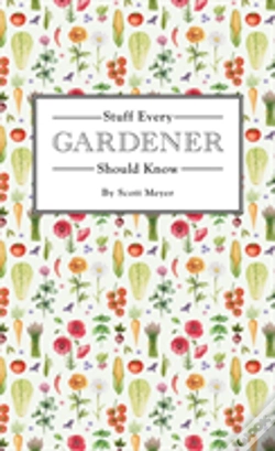 Capa do artigo Stuff Every Gardener Should Know