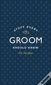 Capa do artigo Stuff Every Groom Should Know