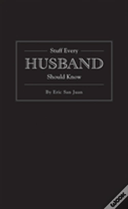 Capa do artigo Stuff Every Husband Should Know