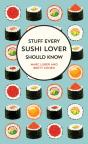 Stuff Every Sushi Lover Should Know - Preview