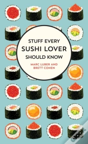 Capa do artigo Stuff Every Sushi Lover Should Know