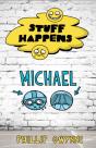 Stuff Happens: Michael - Preview