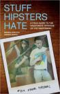 Stuff Hipsters Hate - Preview