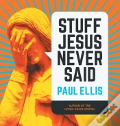 Capa do artigo Stuff Jesus Never Said