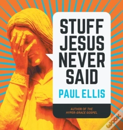 Capa do artigo Stuff Jesus Never Said