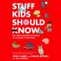 Stuff Kids Should Know - Preview