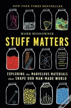 Capa do artigo Stuff Matters Exploring The Marvelous Ma